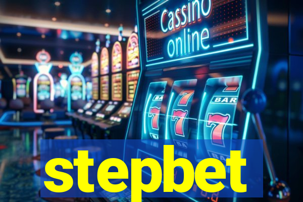 stepbet