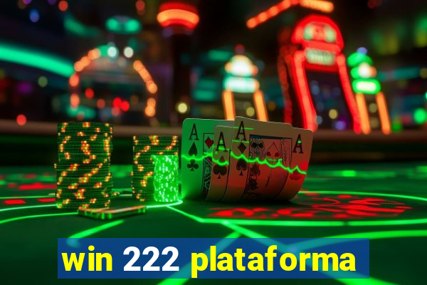 win 222 plataforma