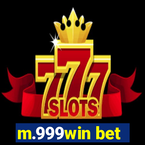 m.999win bet