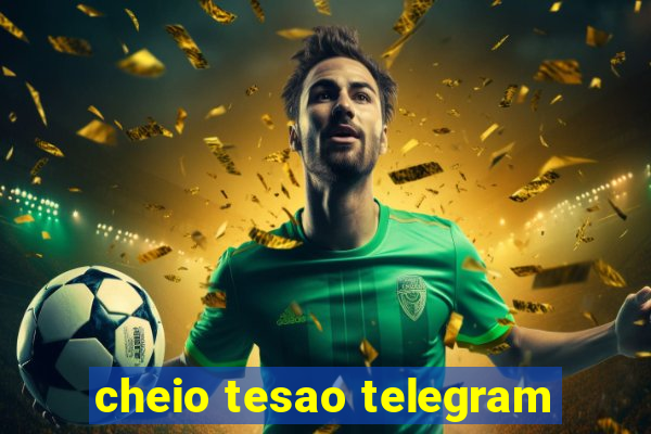 cheio tesao telegram