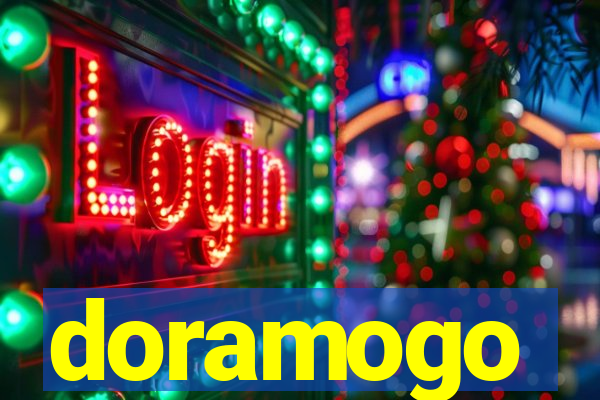 doramogo