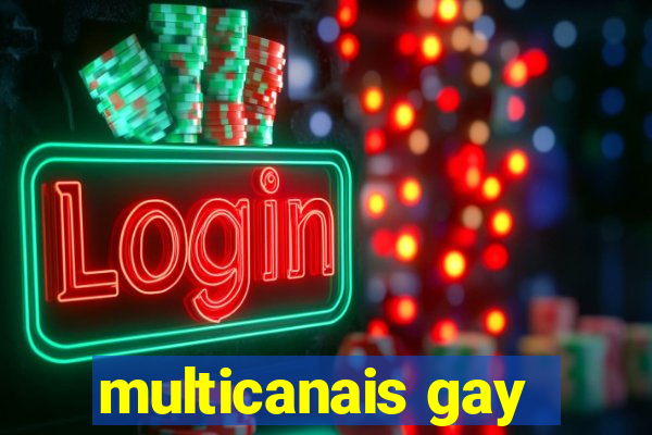 multicanais gay