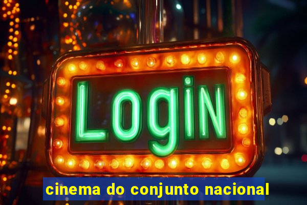 cinema do conjunto nacional