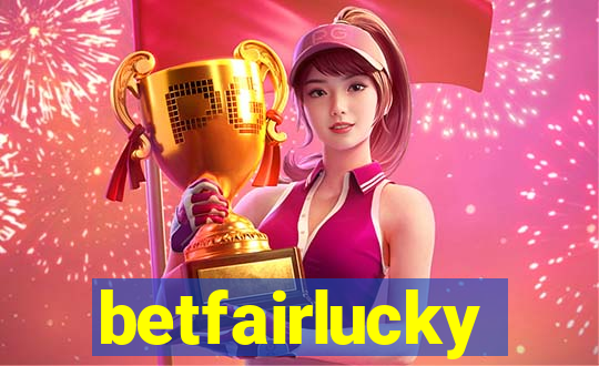 betfairlucky