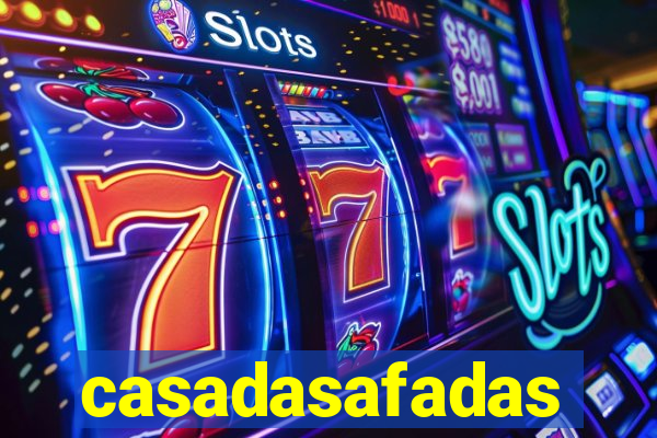 casadasafadas