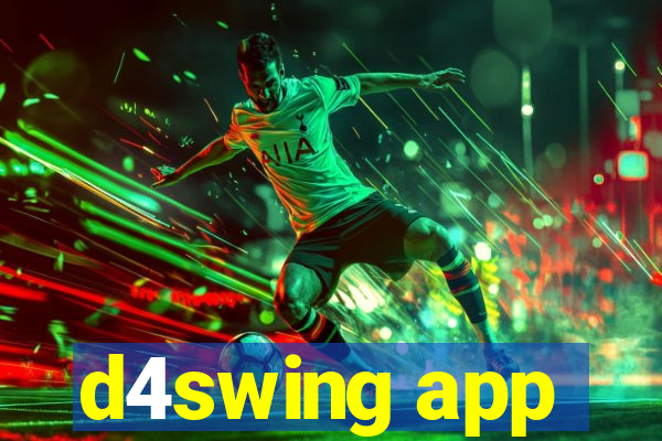 d4swing app