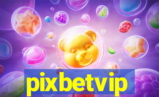 pixbetvip