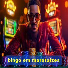 bingo em marataizes