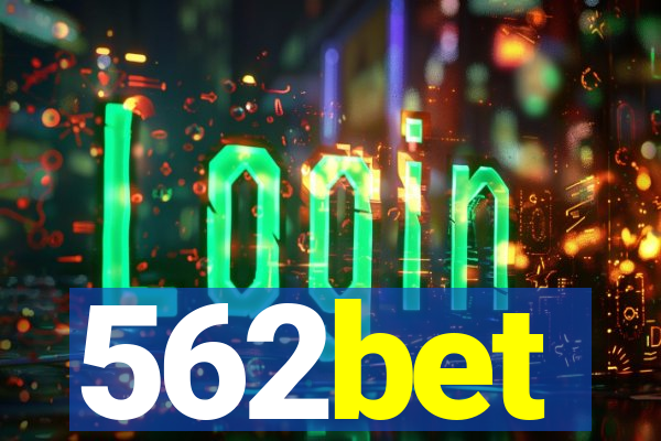 562bet