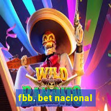 fbb. bet nacional