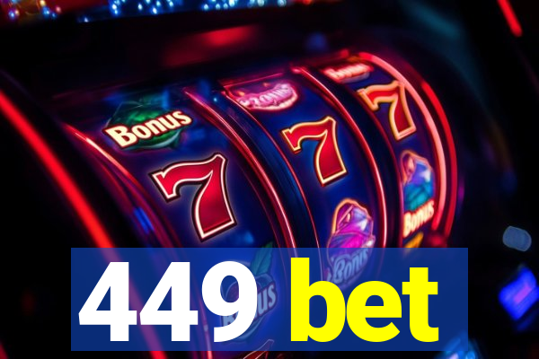 449 bet