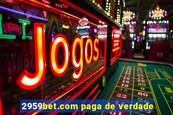 2959bet.com paga de verdade