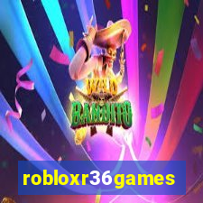 robloxr36games