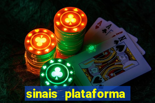 sinais plataforma de jogos