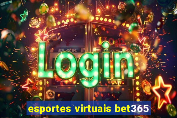 esportes virtuais bet365