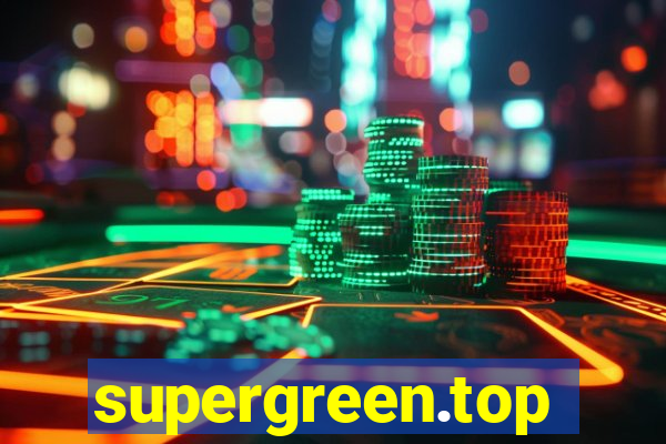 supergreen.top