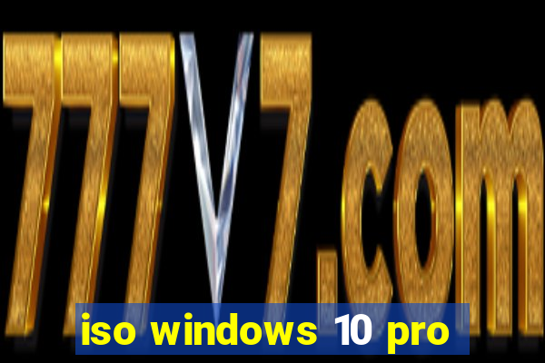 iso windows 10 pro