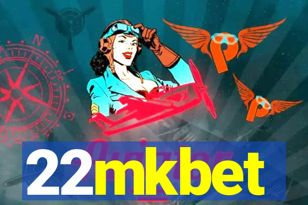 22mkbet