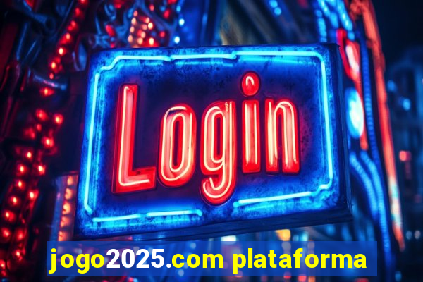 jogo2025.com plataforma