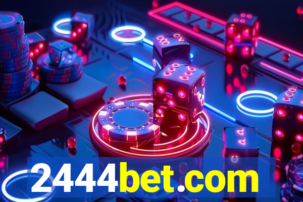 2444bet.com