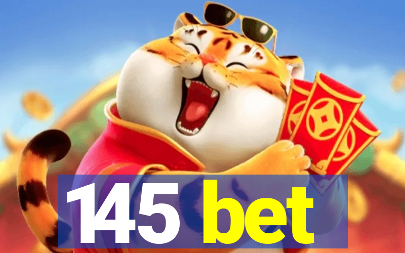 145 bet