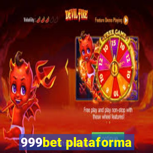 999bet plataforma