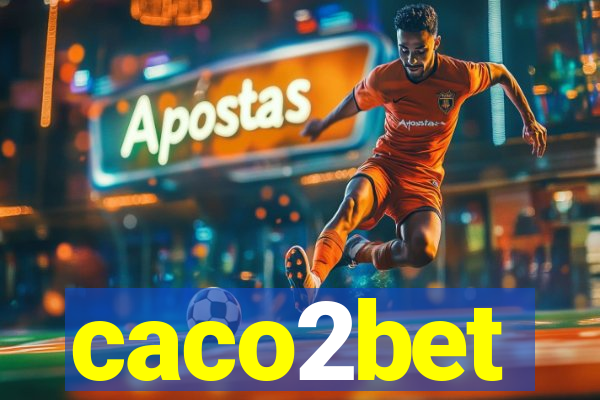 caco2bet