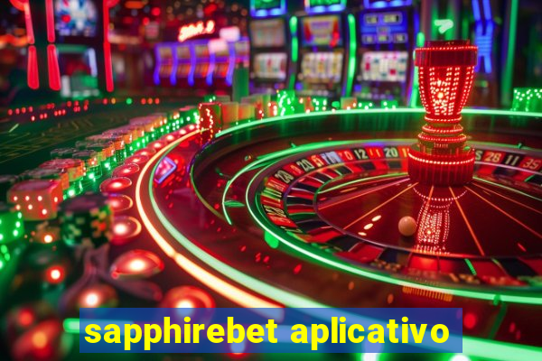 sapphirebet aplicativo