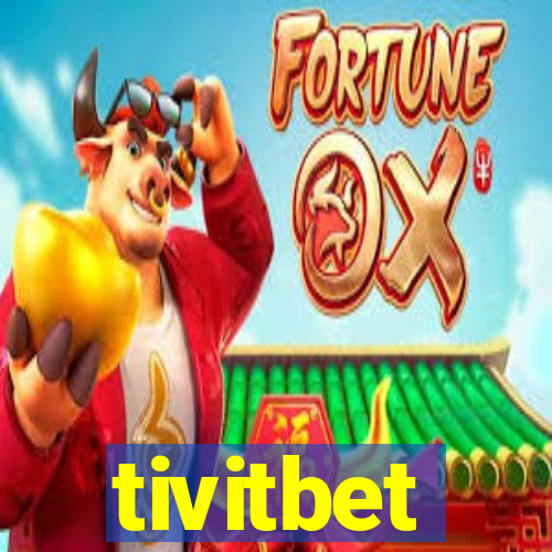 tivitbet