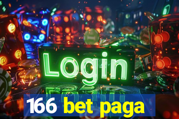 166 bet paga