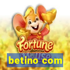 betino com