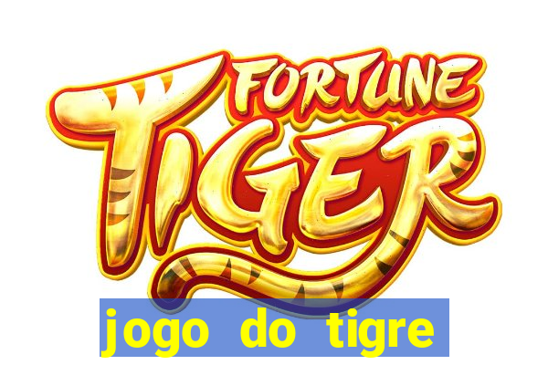 jogo do tigre bonus de cadastro