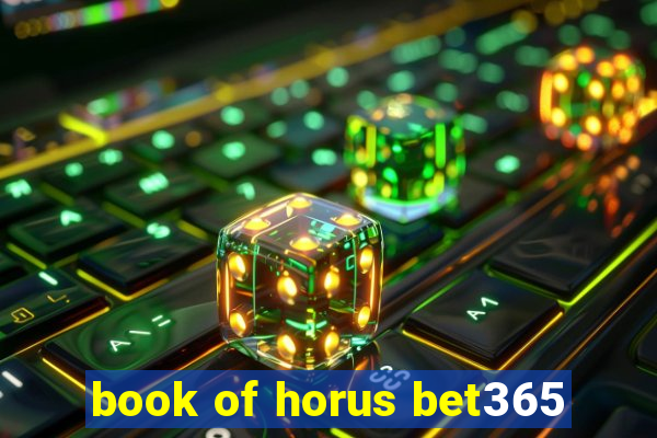 book of horus bet365