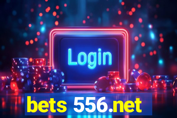 bets 556.net