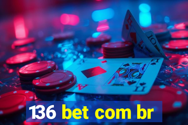 136 bet com br