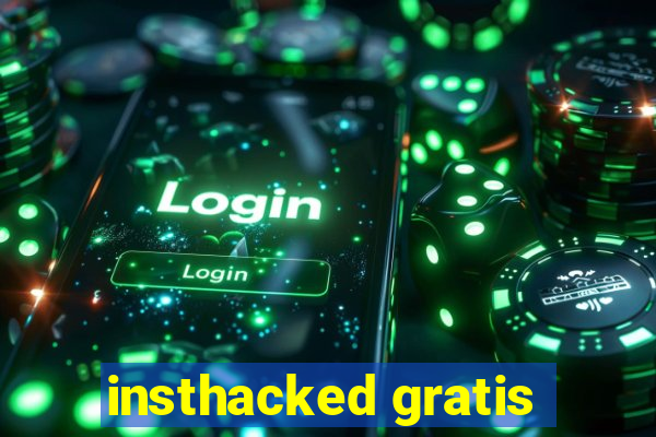 insthacked gratis