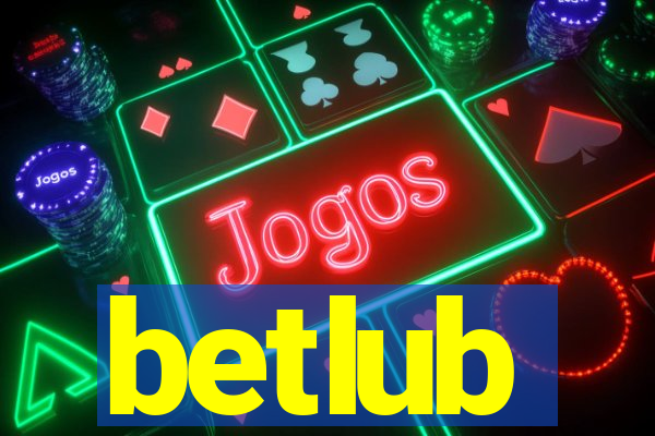 betlub