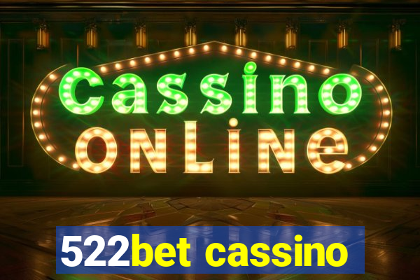 522bet cassino