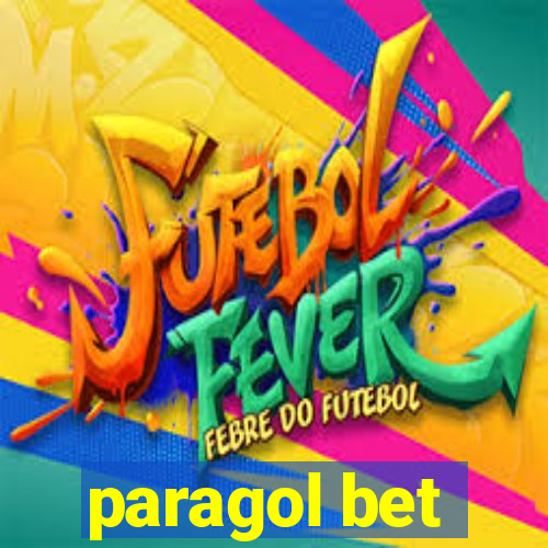 paragol bet