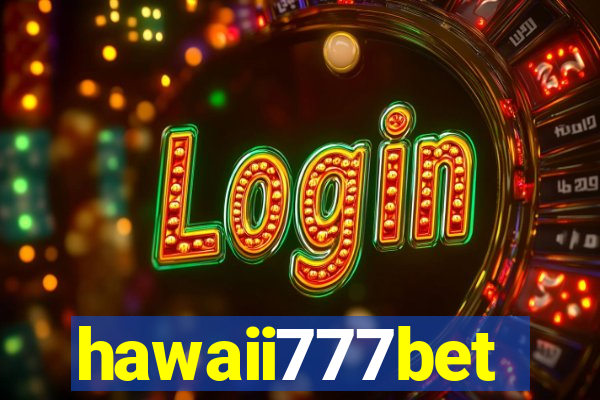 hawaii777bet