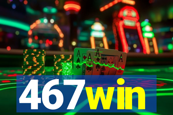 467win