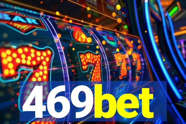 469bet