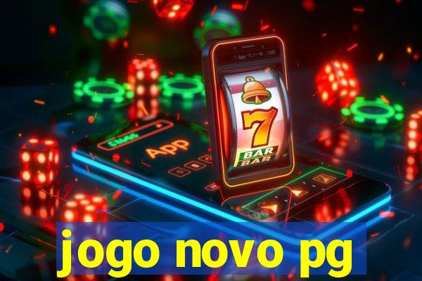 jogo novo pg