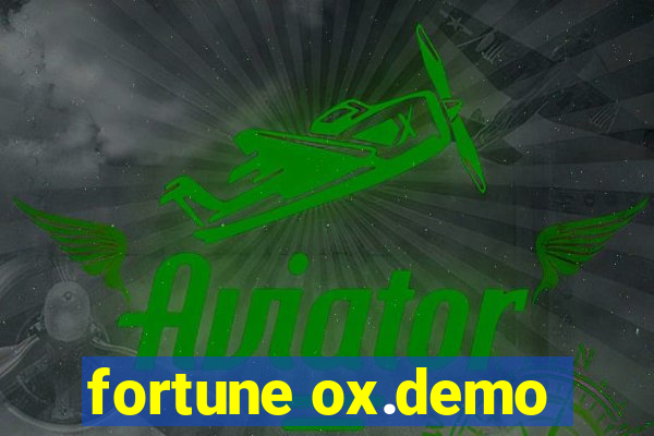 fortune ox.demo