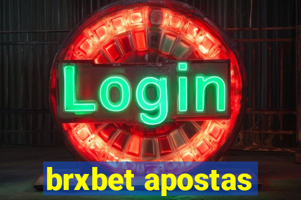 brxbet apostas