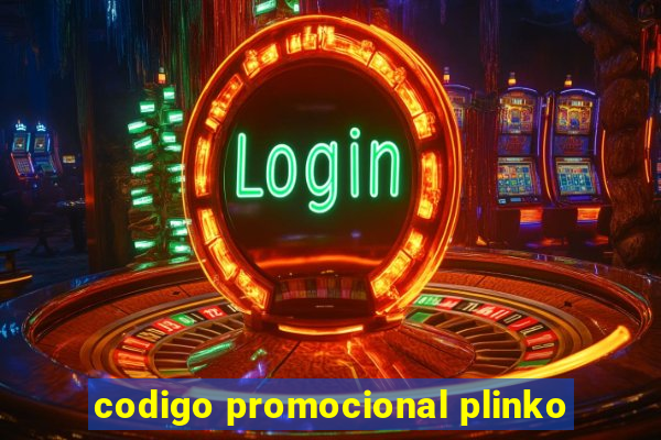 codigo promocional plinko