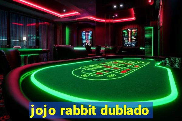 jojo rabbit dublado