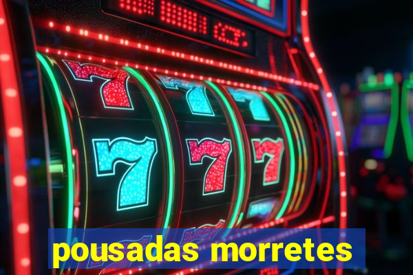 pousadas morretes