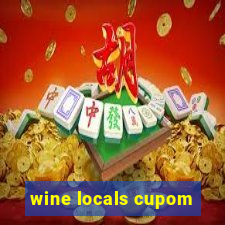 wine locals cupom