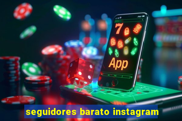 seguidores barato instagram